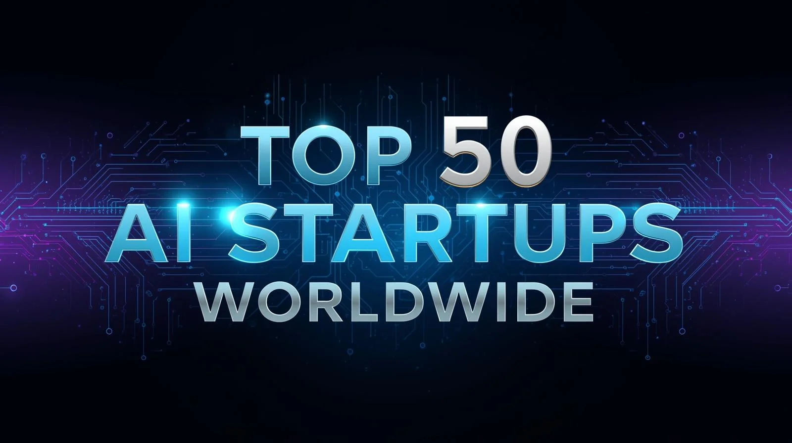 Top 50 AI Startups Worldwide